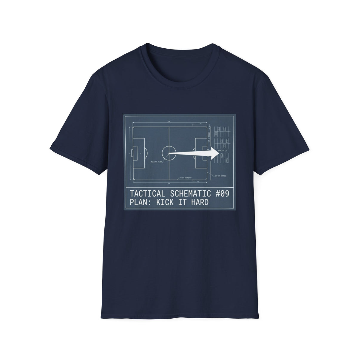 TACTICAL SCHEMATIC PLAN_ KICK IT HARD T-Shirt