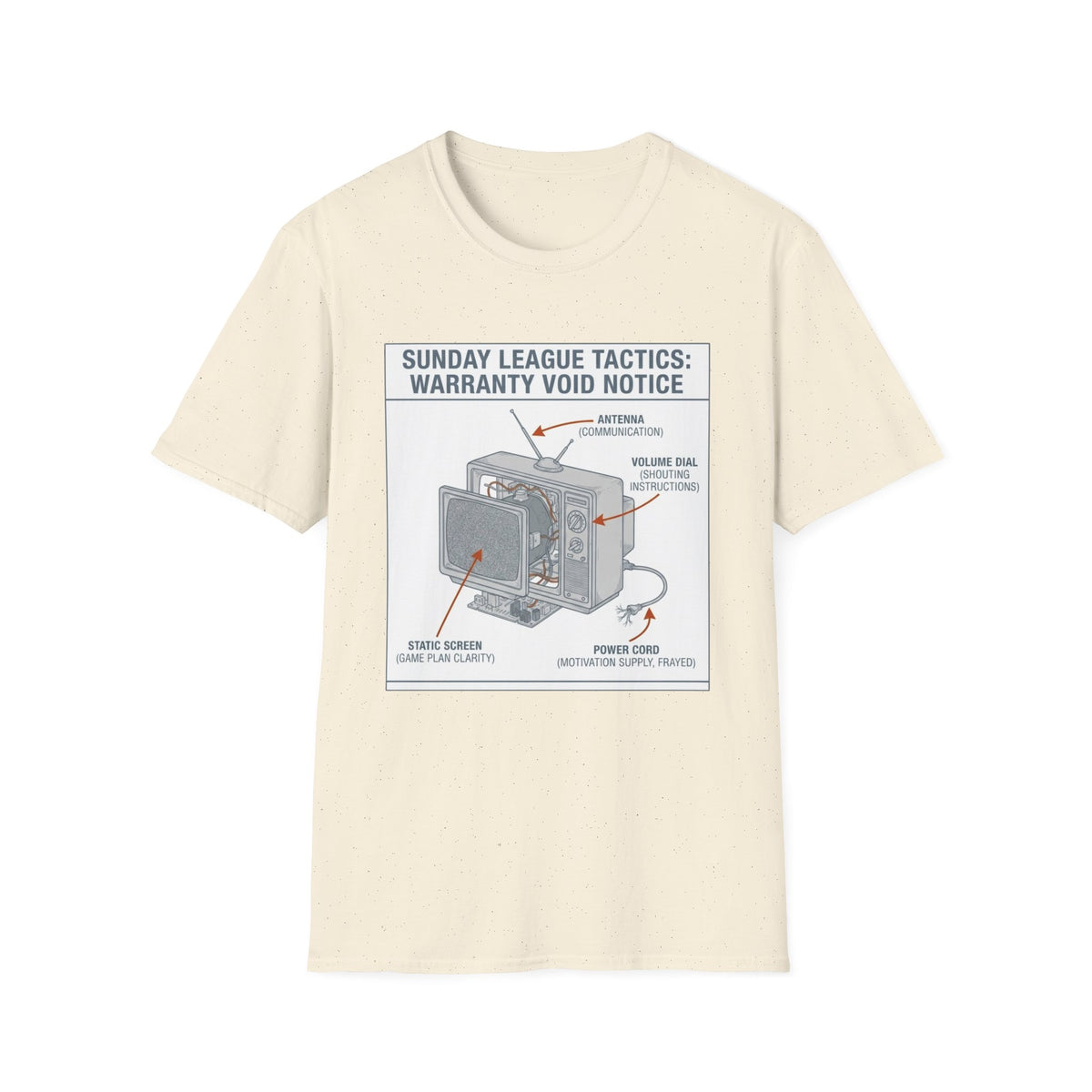 SUNDAY LEAGUE TACTICS_  WARRANTY VOID NOTICE T-Shirt
