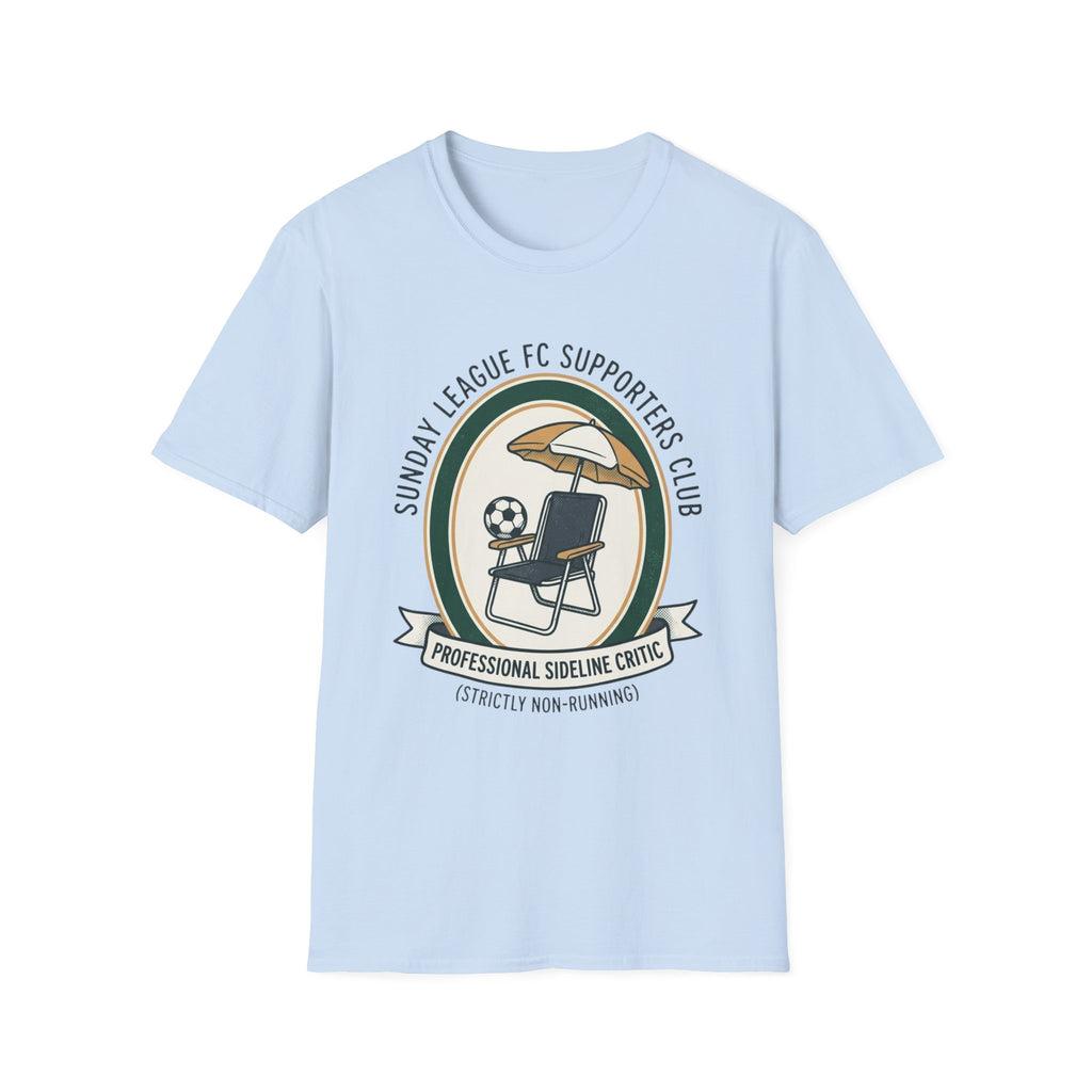 SUNDAY LEAGUE FC SUPPORTERS CLUB T-Shirt