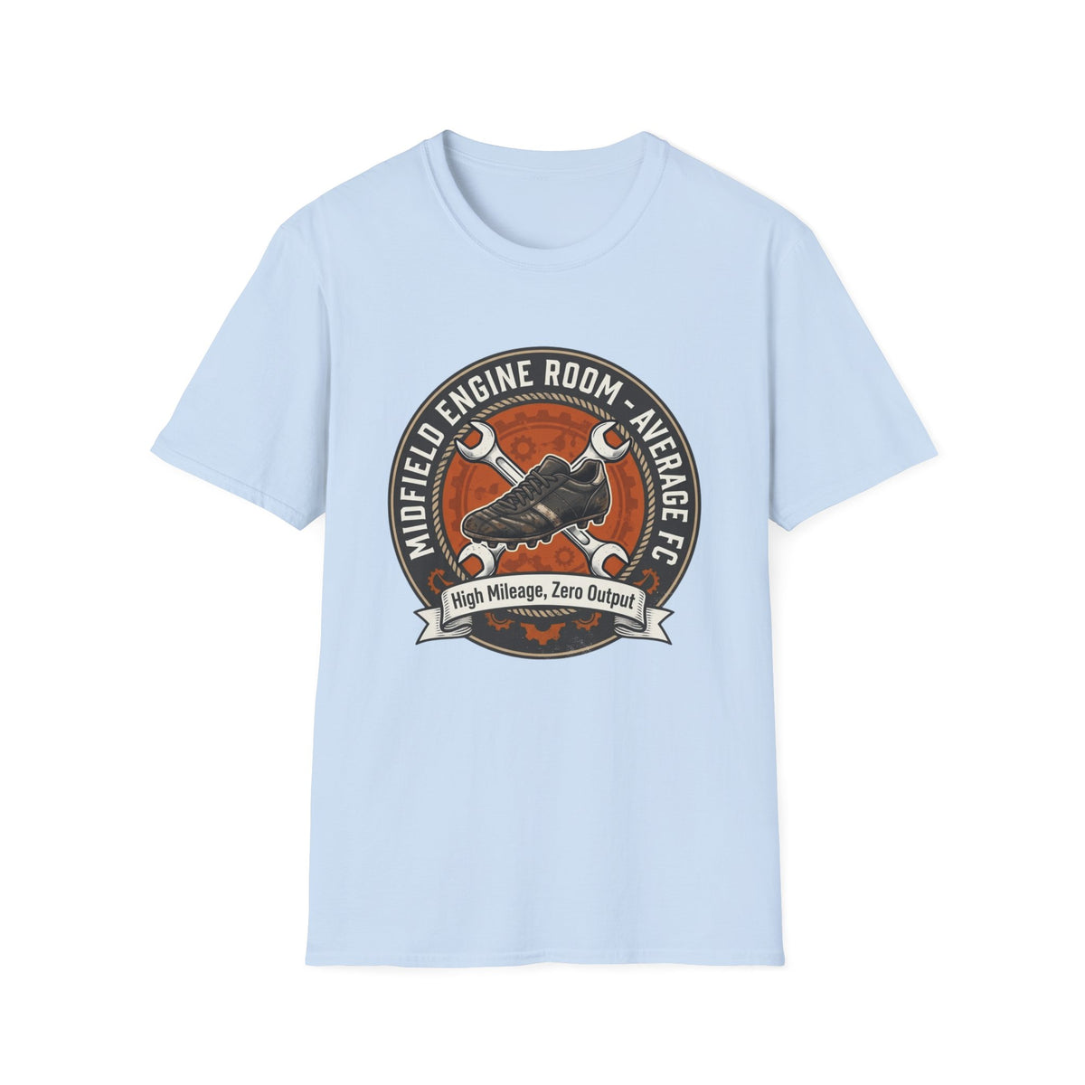 MIDFIELD ENGINE ROOM - AVERAGE FC  High Mileage, Zero OutputT-Shirt