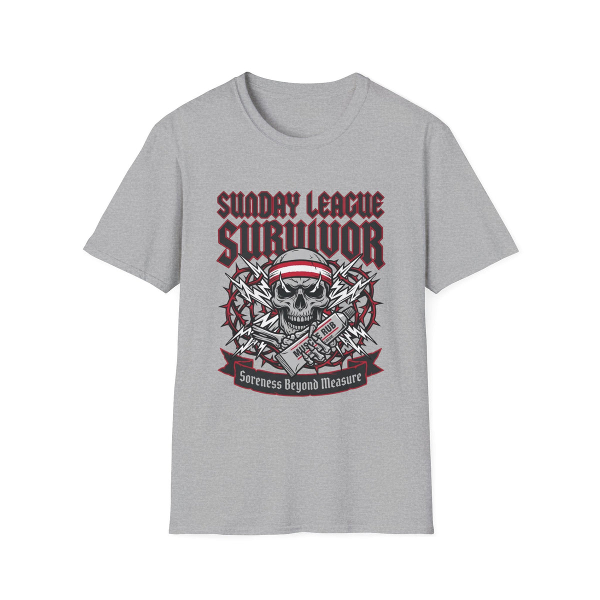 SUNDAY LEAGUE SURVIVOR Soreness Beyond Measure T-Shirt