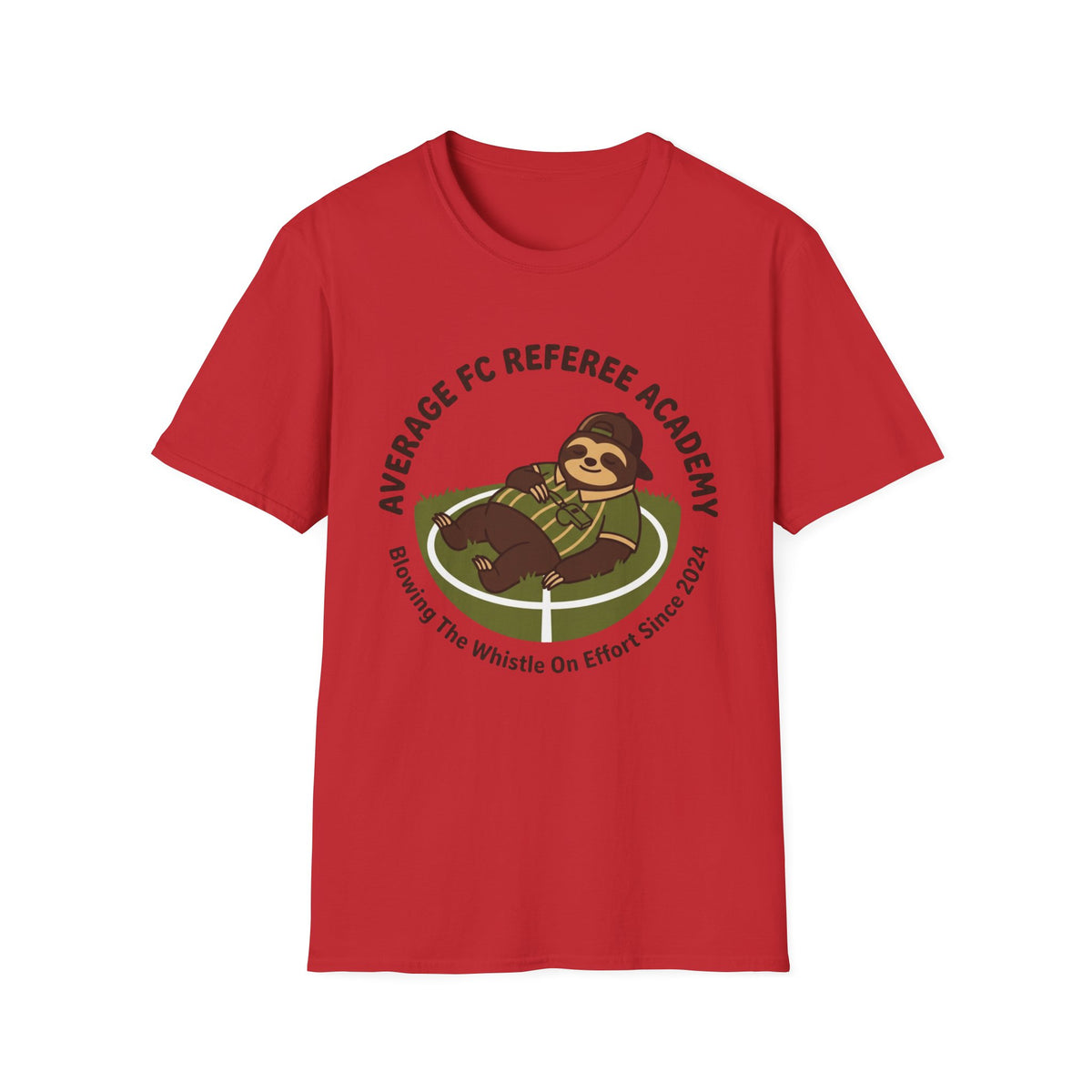 AVERAGE FC REFEREE ACADEMY  Blowing The Whistle On Effort Since 2024 T-Shirt