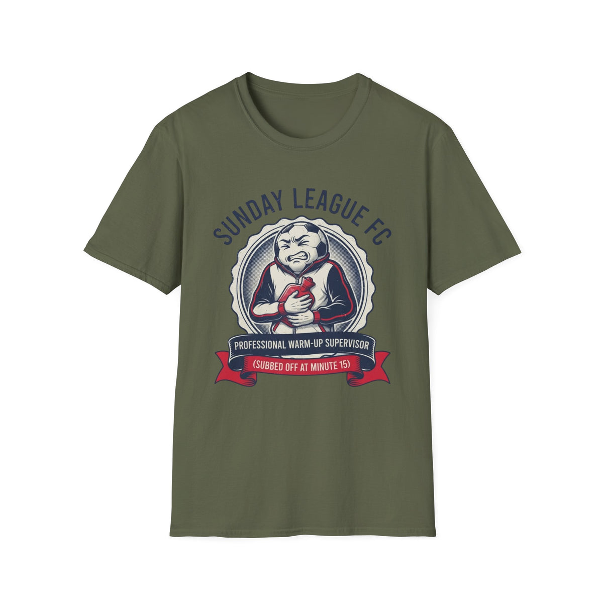SUNDAY LEAGUE FC  PROFESSIONAL WARM-UP SUPERVISOR  (SUBBED OFF AT MINUTE 15) T-Shirt