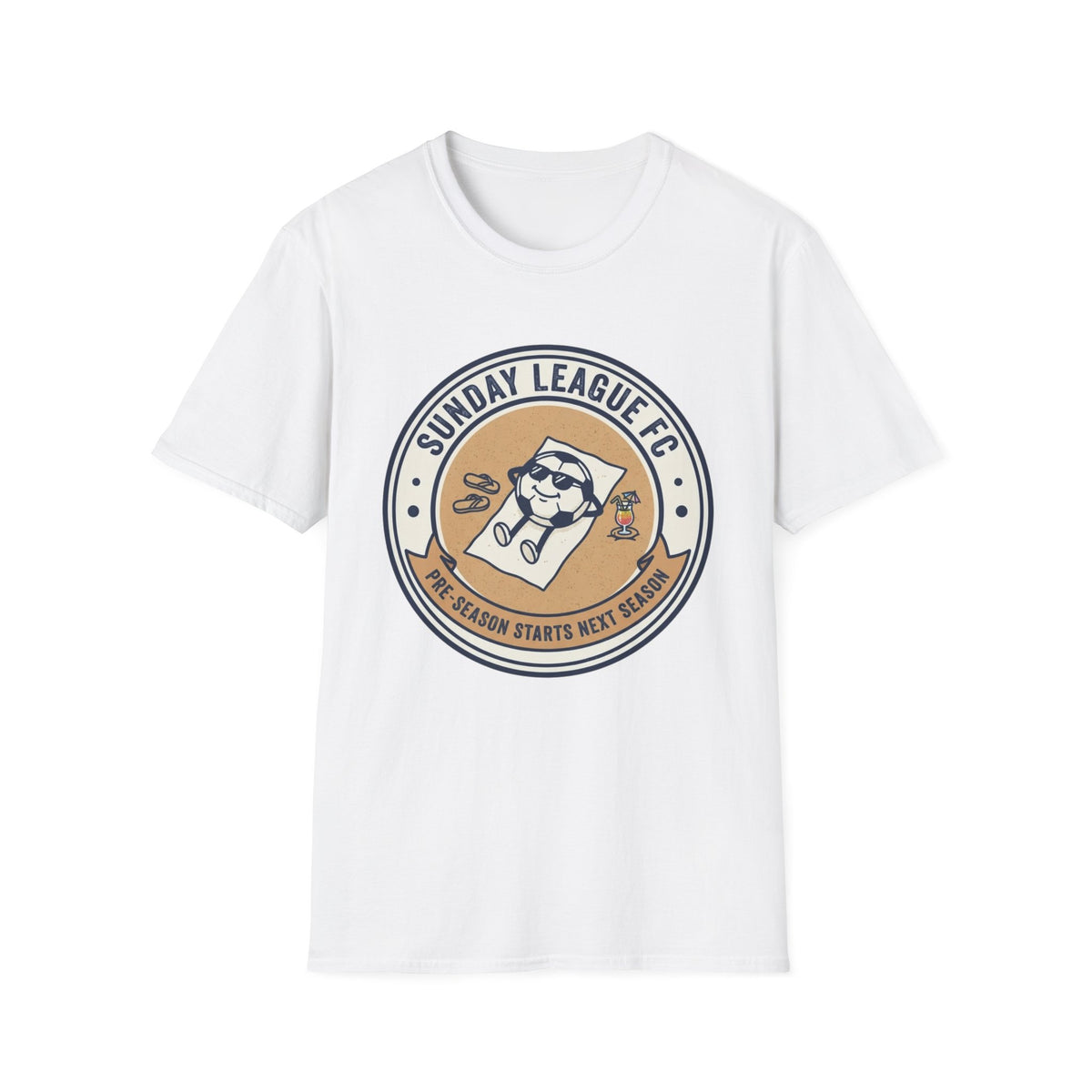 SUNDAY LEAGUE FC PRE-SEASON STARTS NEXT SEASON T-Shirt