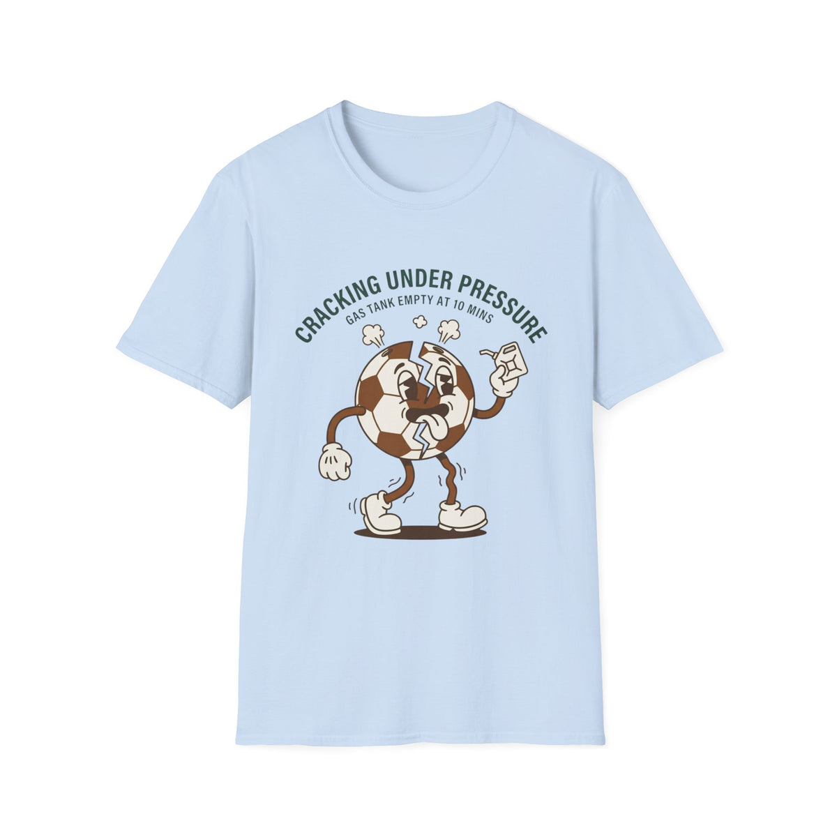 CRACKING UNDER PRESSURE Gas Tank Empty At 10 Mins v3 T-Shirt