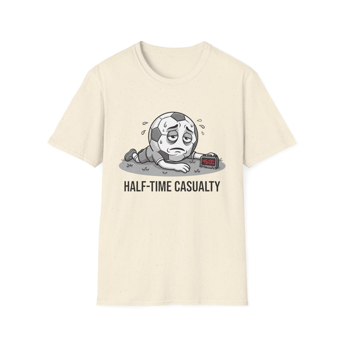 HALF-TIME CASUALTY T-Shirt