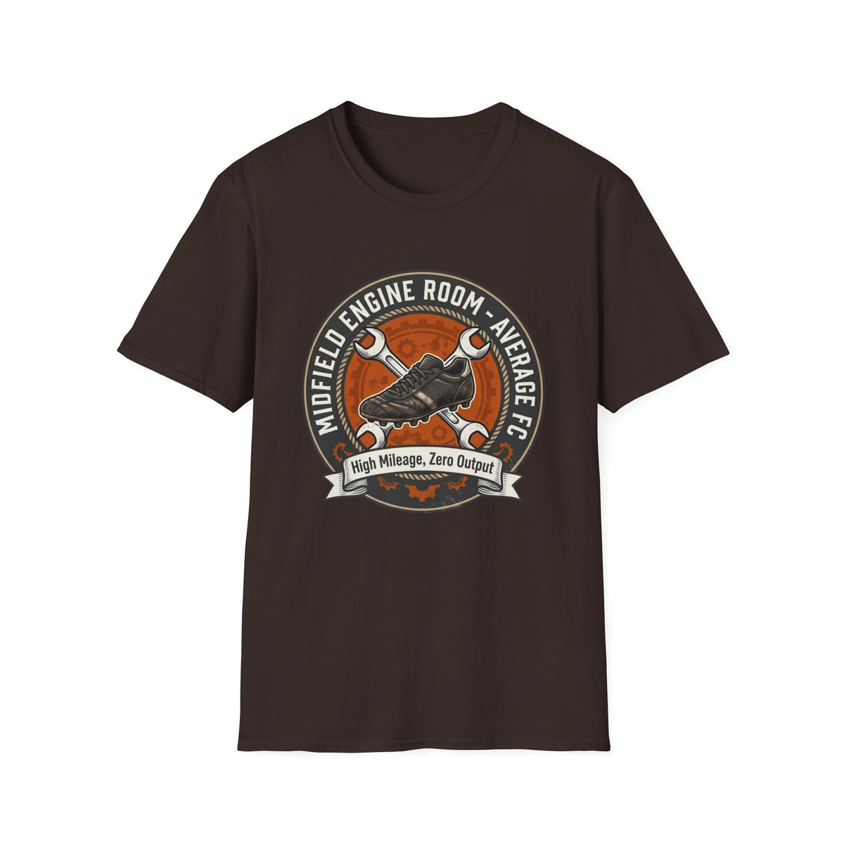 MIDFIELD ENGINE ROOM - AVERAGE FC  High Mileage, Zero OutputT-Shirt