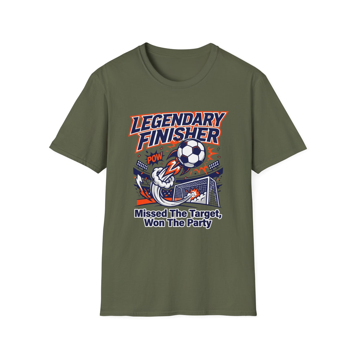 LEGENDARY FINISHER   Missed The Target, Won The Party T-Shirt