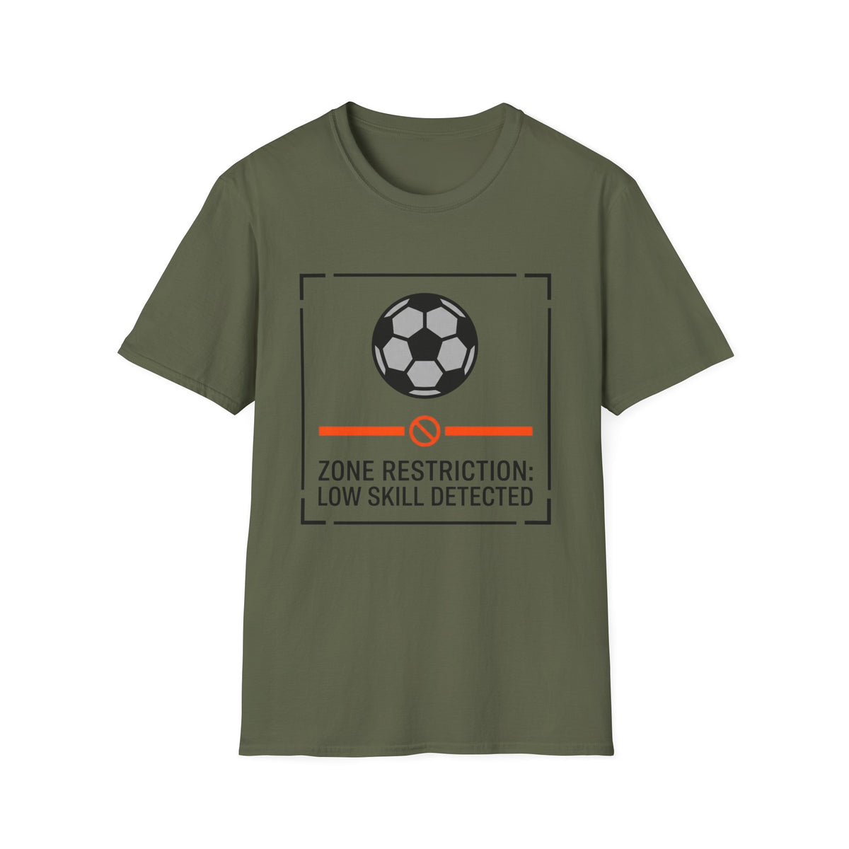 ZONE RESTRICTION_ LOW SKILL DETECTED T-Shirt
