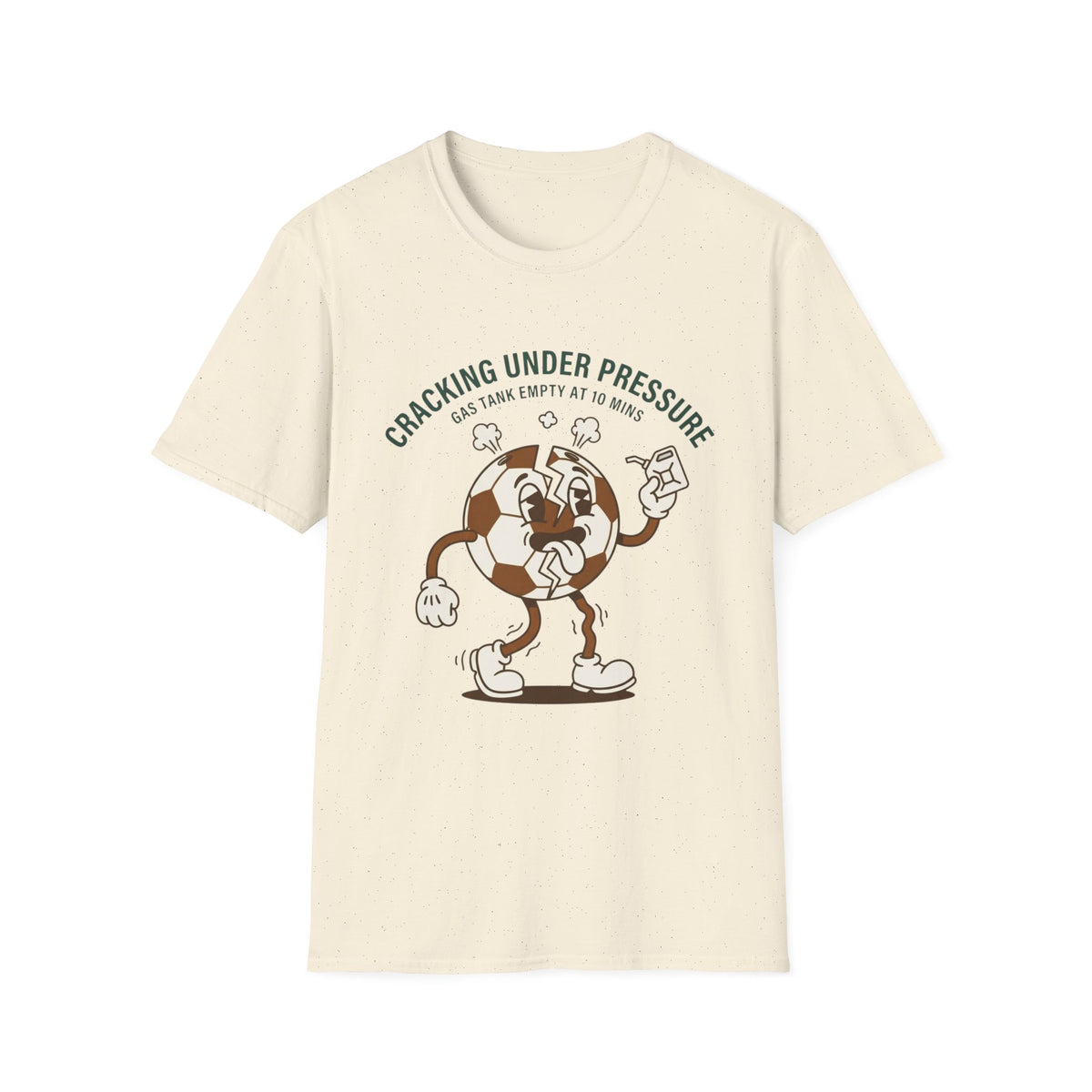 CRACKING UNDER PRESSURE Gas Tank Empty At 10 Mins v3 T-Shirt