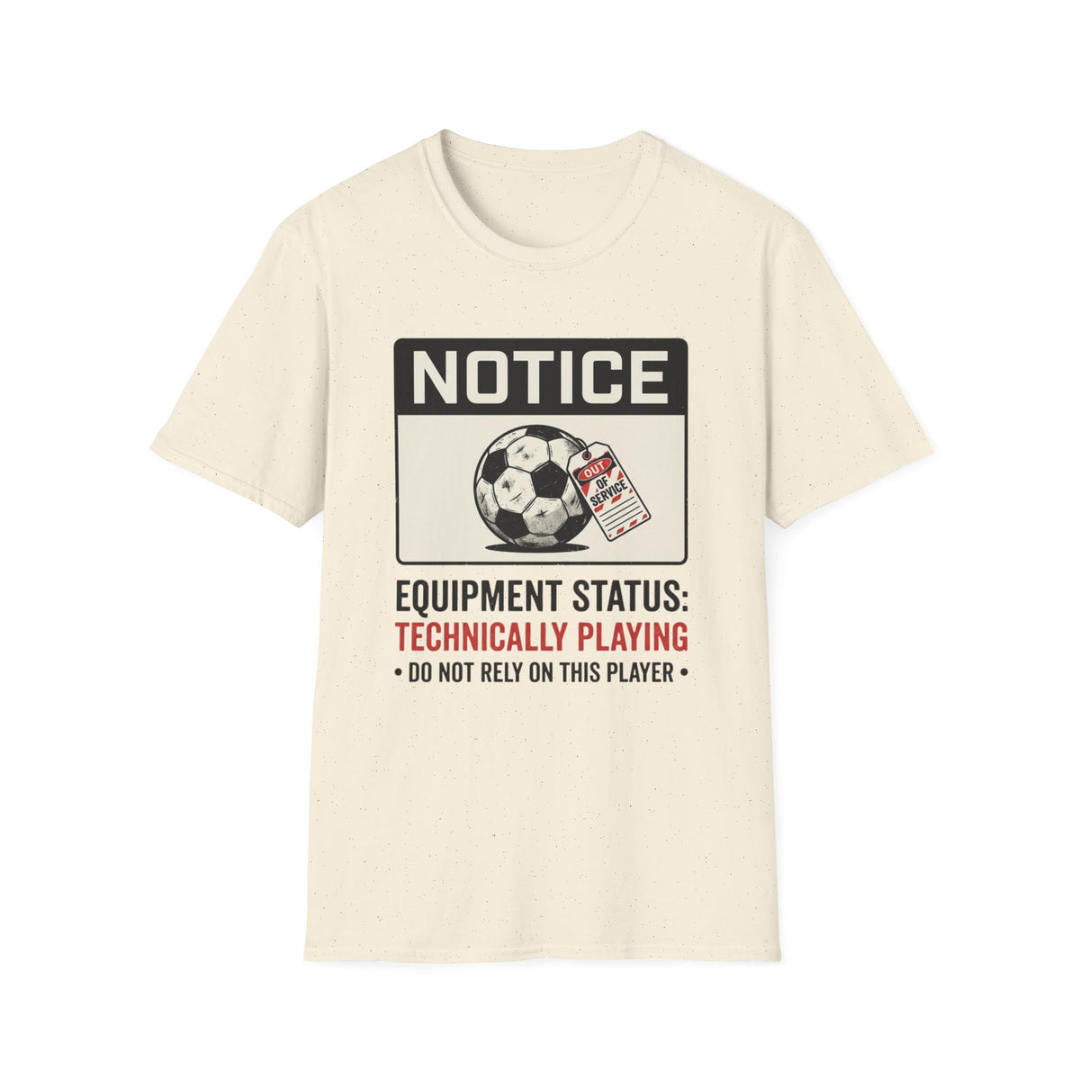NOTICE  OUT OF SERVICE T-Shirt