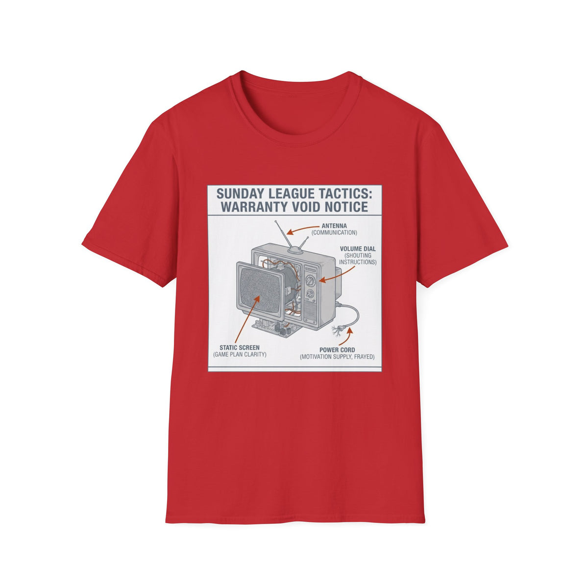 SUNDAY LEAGUE TACTICS_  WARRANTY VOID NOTICE T-Shirt