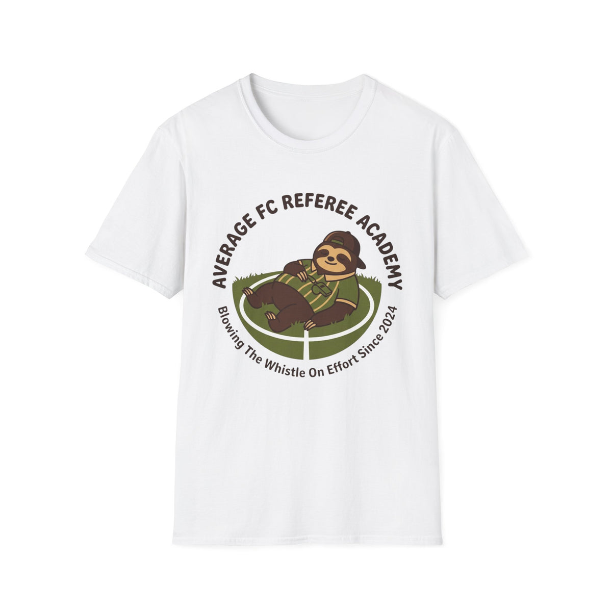 AVERAGE FC REFEREE ACADEMY  Blowing The Whistle On Effort Since 2024 T-Shirt