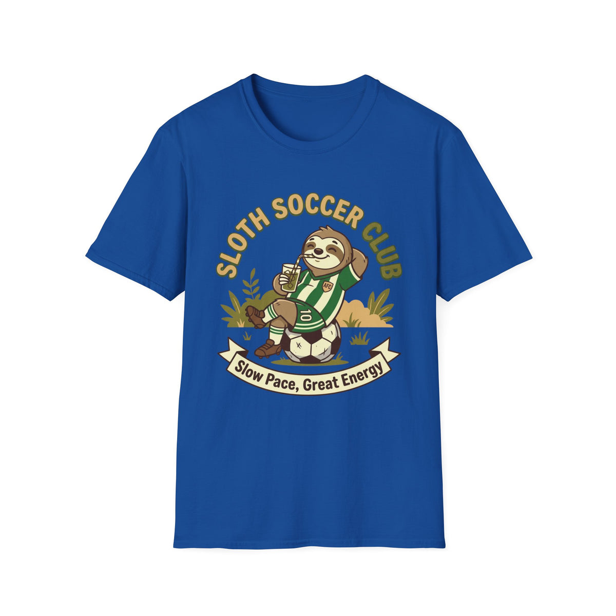 SLOTH SOCCER CLUB Slow Pace, Great Energy T-Shirt