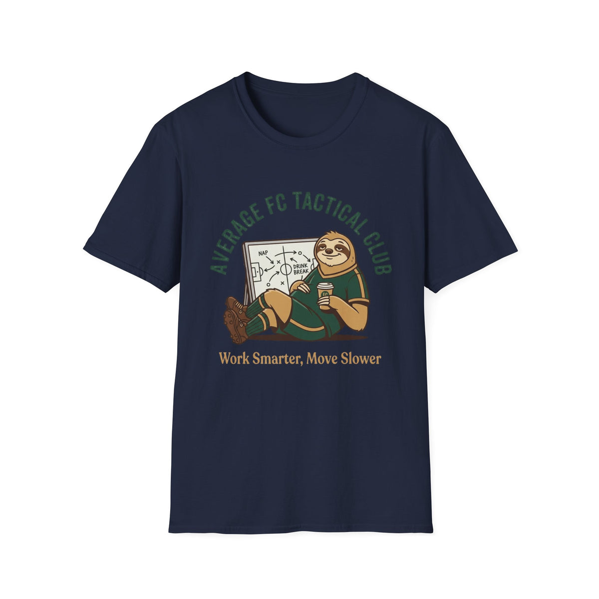 Work Smarter, Move Slower T-Shirt