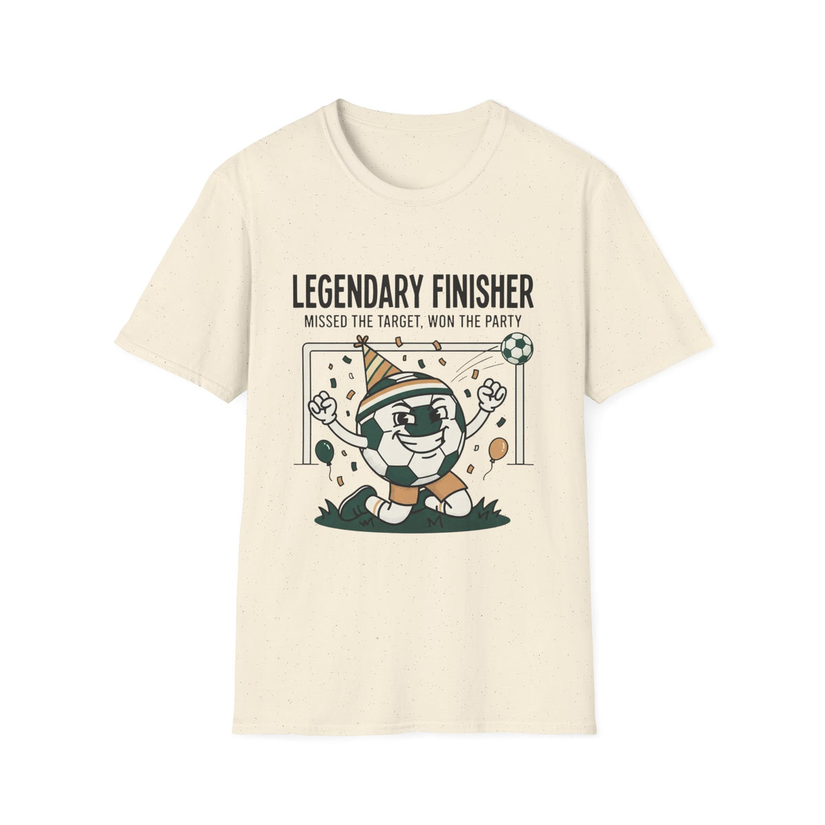 LEGENDARY FINISHER Missed The Target, Won The Party V2 T-Shirt