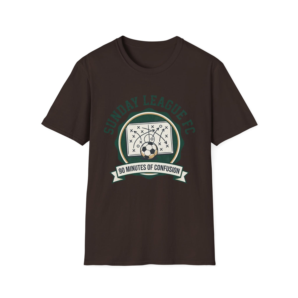 SUNDAY LEAGUE FC   90 MINUTES OF CONFUSION T-Shirt