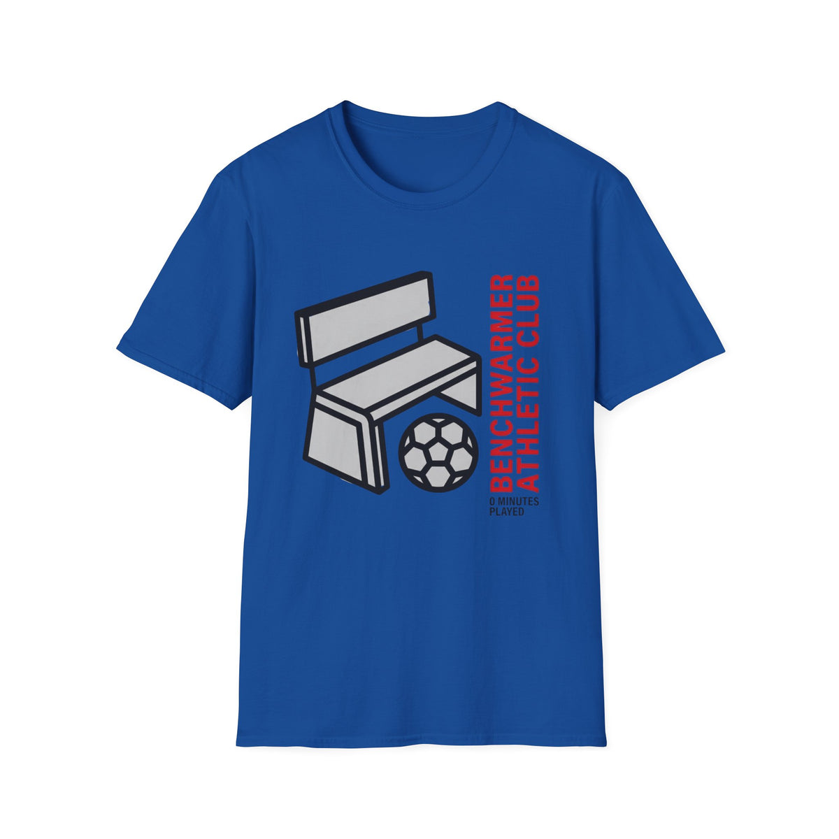 BENCHWARMER ATHLETIC CLUB   0 MINUTES PLAYED T-Shirt