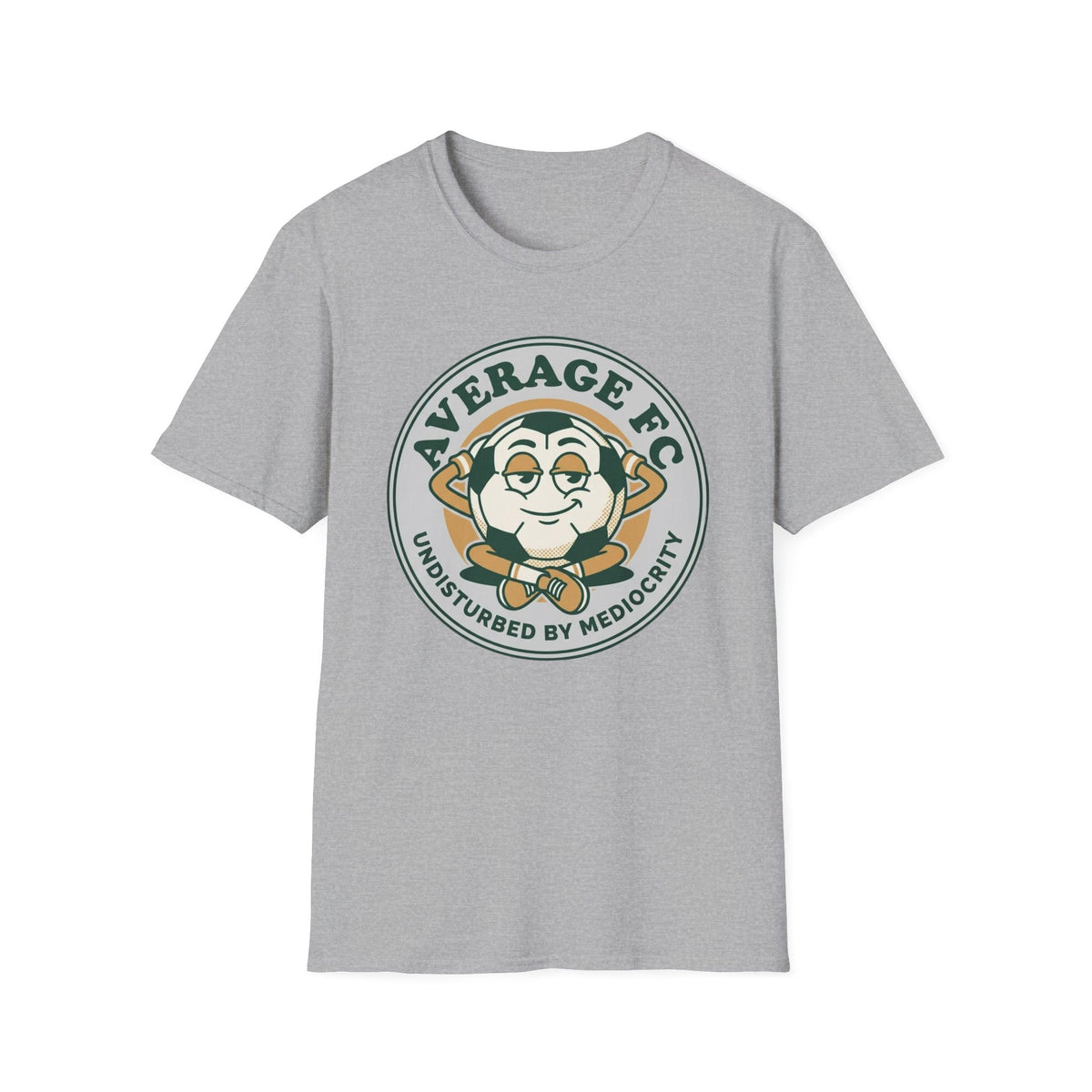AVERAGE FC UNDISTURBED BY MEDIOCRITY - T-Shirt