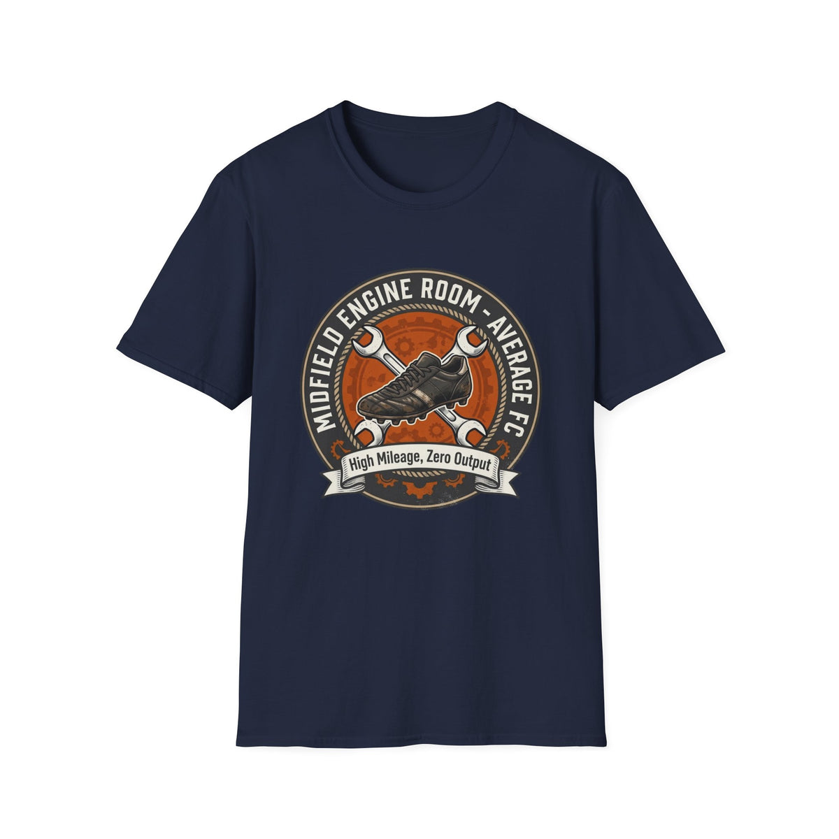 MIDFIELD ENGINE ROOM - AVERAGE FC  High Mileage, Zero OutputT-Shirt