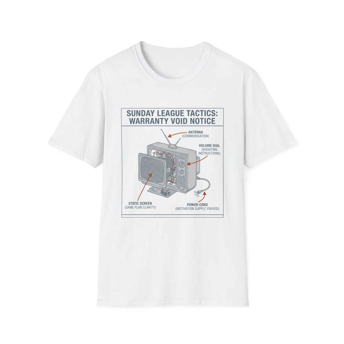 SUNDAY LEAGUE TACTICS_  WARRANTY VOID NOTICE T-Shirt