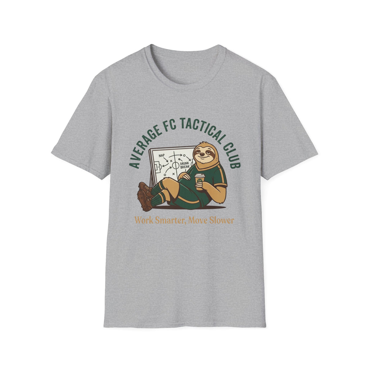Work Smarter, Move Slower T-Shirt