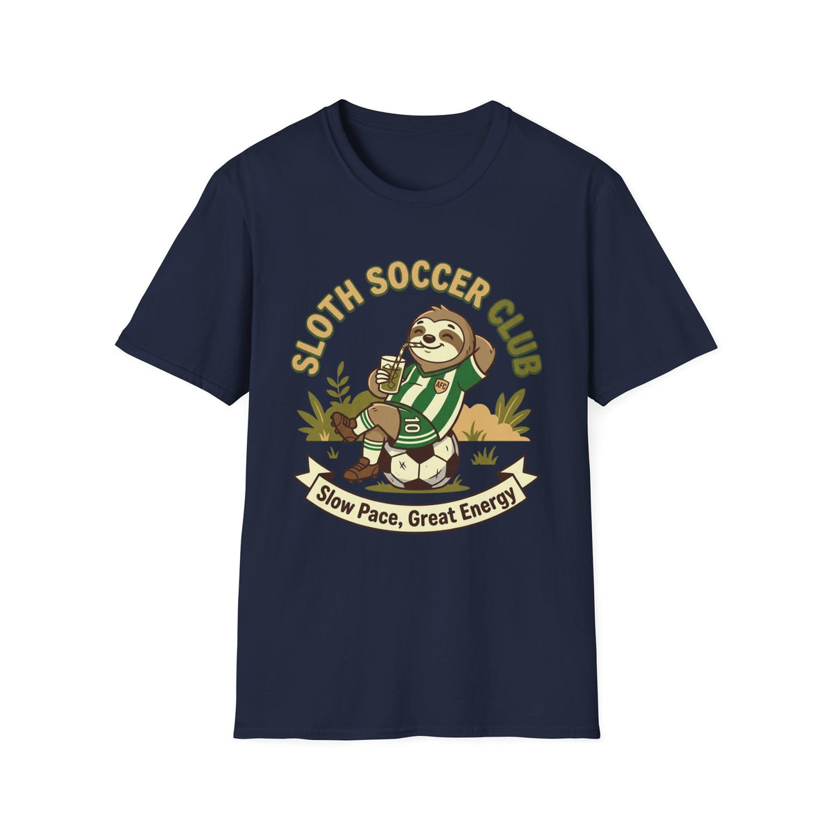 SLOTH SOCCER CLUB Slow Pace, Great Energy T-Shirt