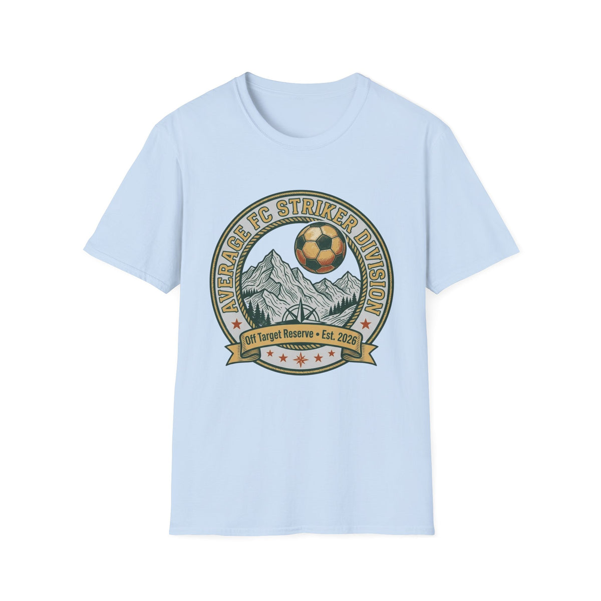 AVERAGE FC STRIKER DIVISION Off Target Reserve • Est. 2026 T-Shirt