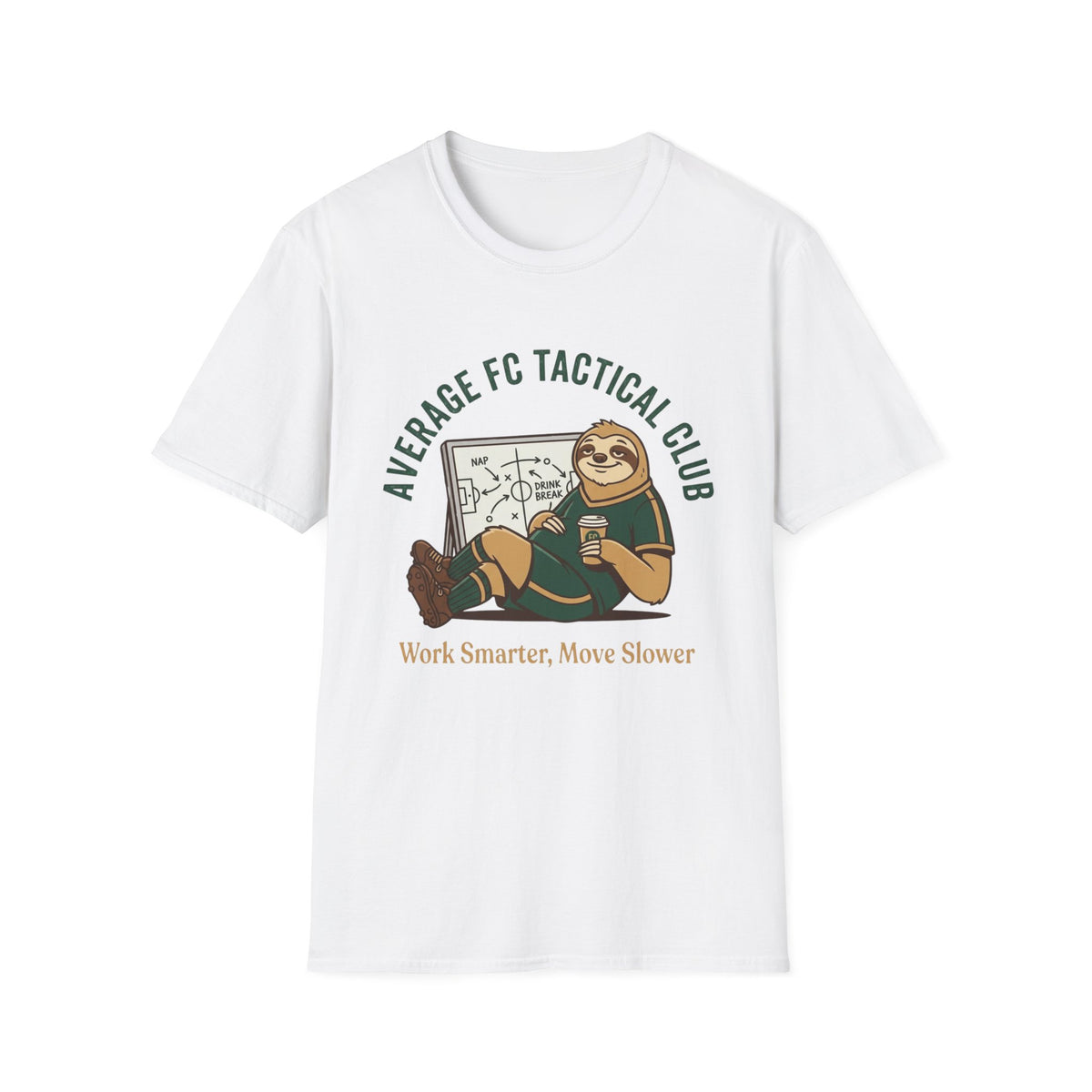 Work Smarter, Move Slower T-Shirt