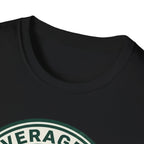 AVERAGE FC  10% TACTICS, 90% CONFIDENCE T-Shirt