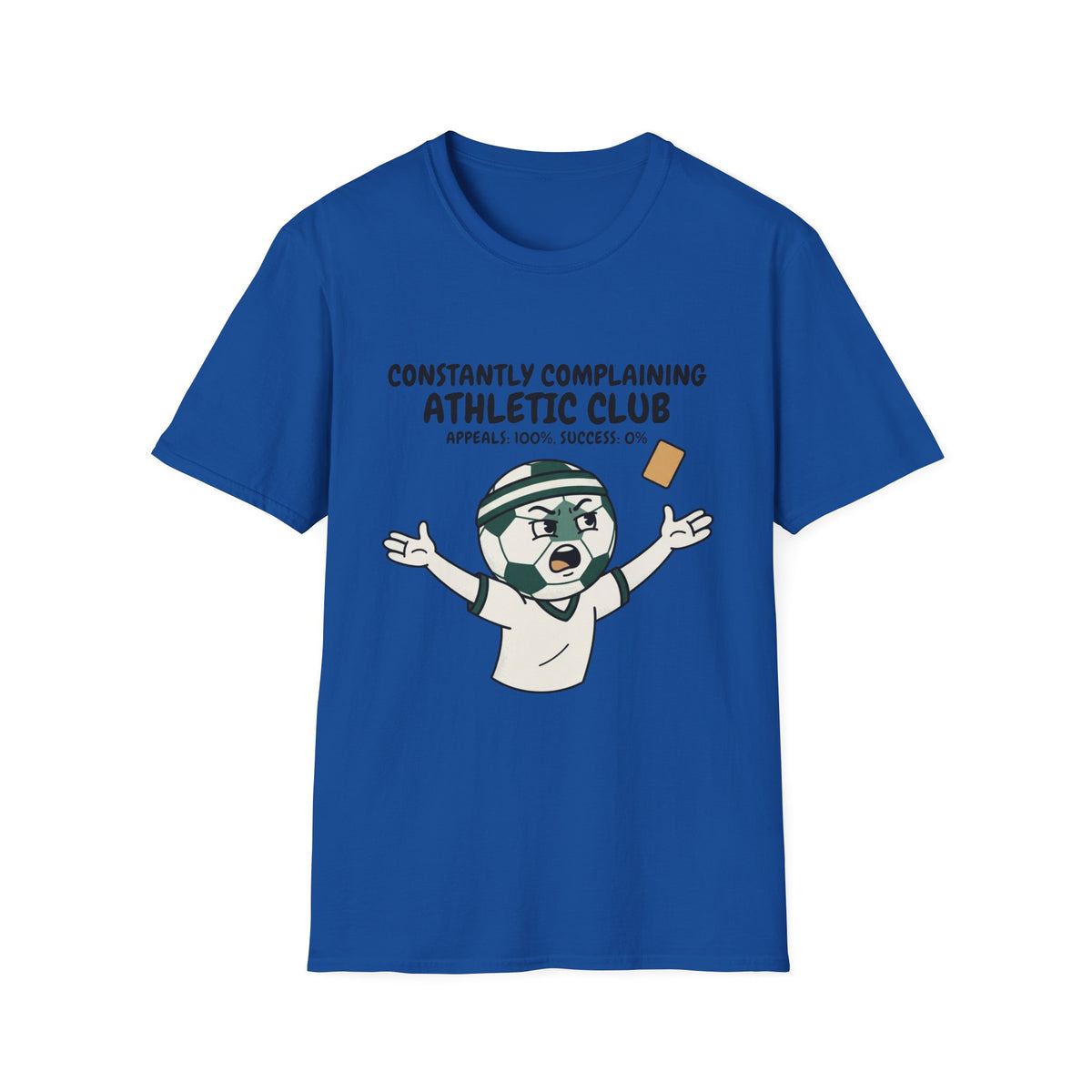 CONSTASNTLY COMPLANINING ATHLETIC CLUB APPEALS_ 100%, SUCCESS_ 0% v2 T-Shirt