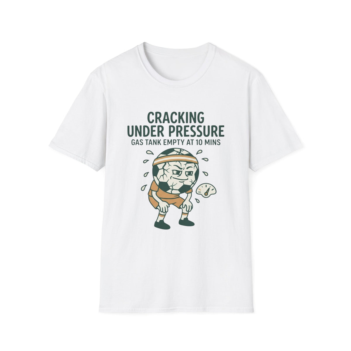 CRACKING UNDER PRESSURE Gas Tank Empty At 10 Mins v2 T-Shirt
