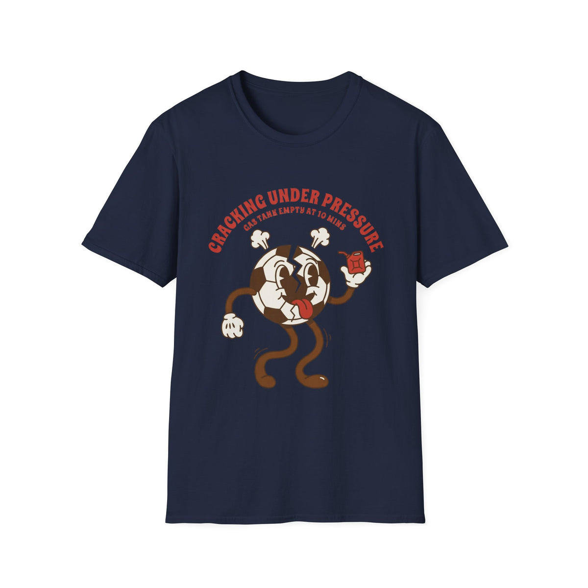 CRACKING UNDER PRESSURE Gas Tank Empty At 10 Mins v4 T-Shirt