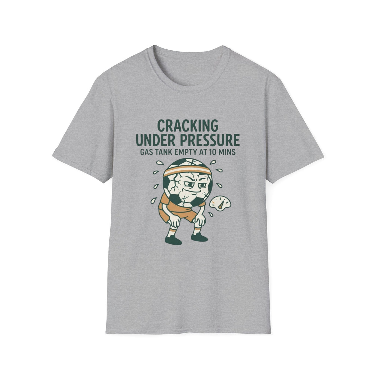 CRACKING UNDER PRESSURE Gas Tank Empty At 10 Mins v2 T-Shirt