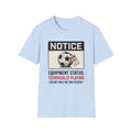 NOTICE  OUT OF SERVICE T-Shirt