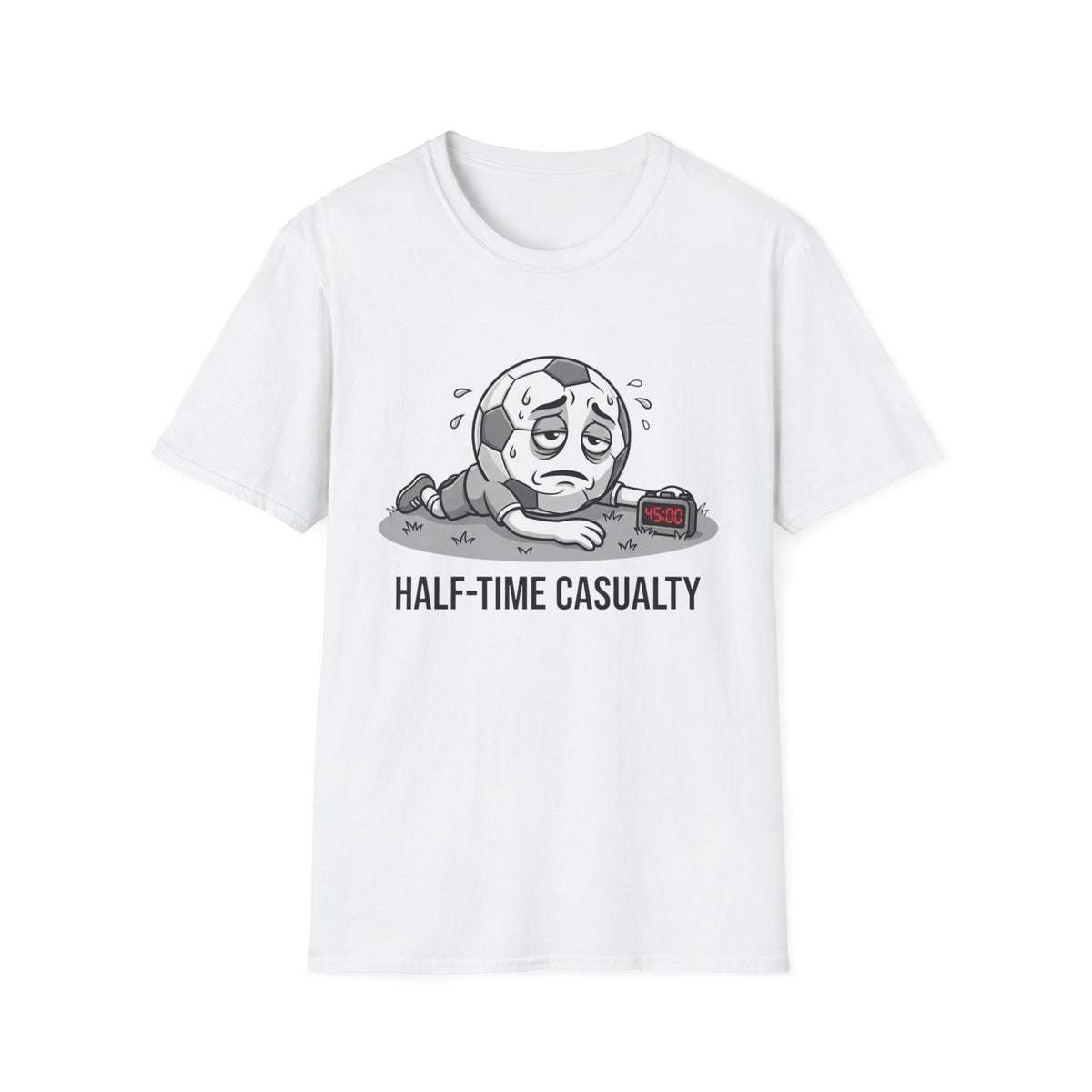 HALF-TIME CASUALTY T-Shirt