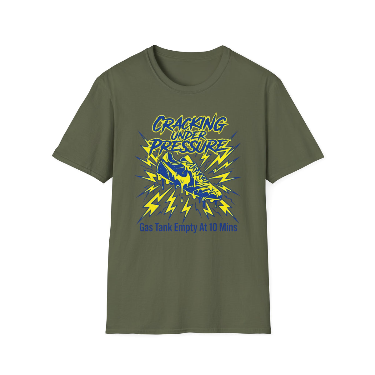 CRACKING UNDER PRESSURE Gas Tank Empty At 10 Mins T-Shirt