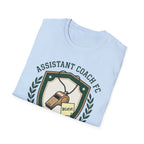 ASSISTANT COACH FC BELIEVE QUALIFIED BY VOLUME, NOT TRAINING T-Shirt