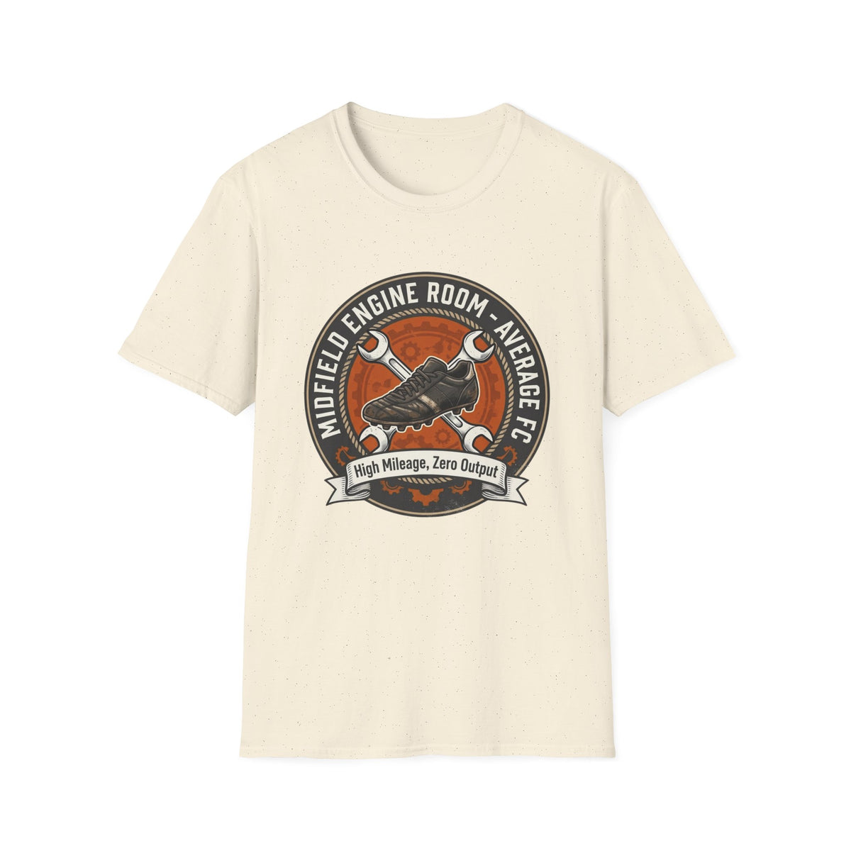MIDFIELD ENGINE ROOM - AVERAGE FC  High Mileage, Zero OutputT-Shirt