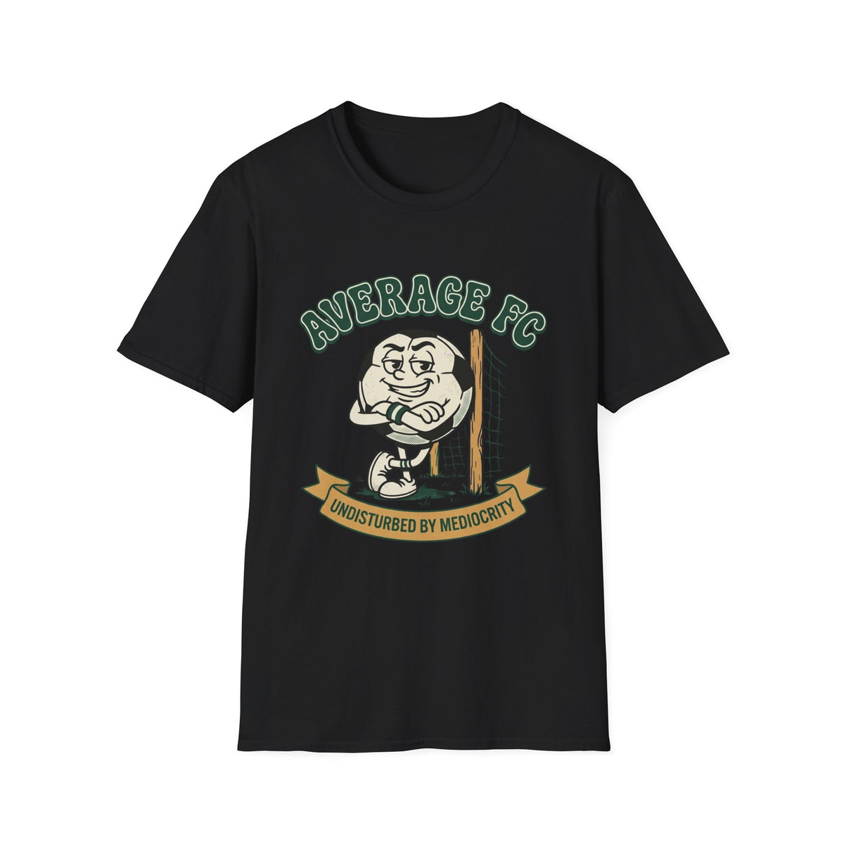 AVERAGE FC UNDISTURBED BY MEDIOCRITY (2) T-Shirt