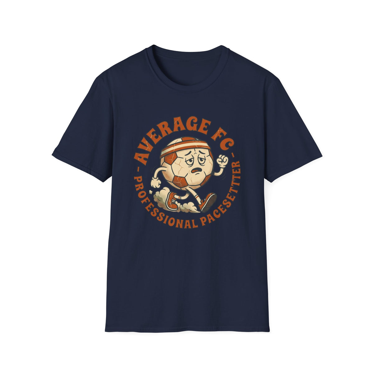 AVERAGE FC - PROFESSIONAL PACESETTER T-Shirt